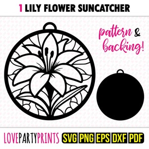 Lily Suncatcher SVG, DXF, PNG, Pdf, Eps, Lilies Flower Hanging Ornament Sun Catcher, Machine Cut, Laser Cut Silhouette Vector Template, 1460