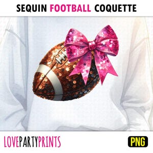 Football Bow PNG Sublimation Hot Pink Coquette Football Mom Sport Season Sparkle Sequins Ribbon Girl Shirt PNG Design Digital Download 1606