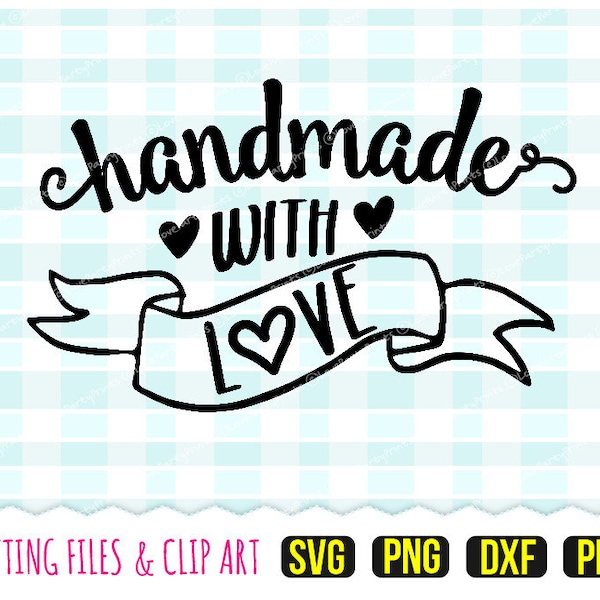 Handmade with Love Svg, DXF, PNG, PDF, Handmade Banner Svg, Handmade Printable, Hand Drawn Clipart, Cut File, svg196