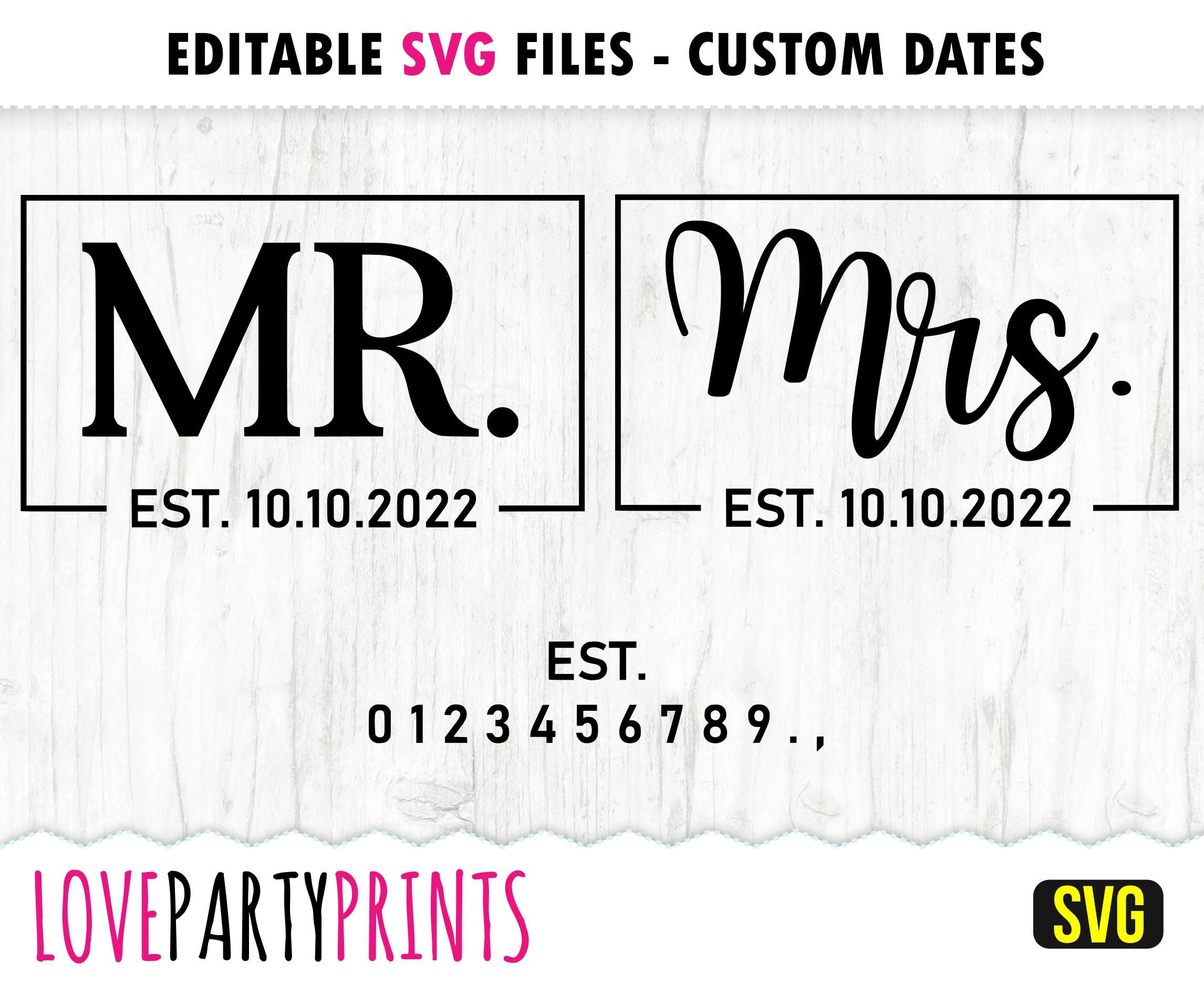 Editable Mr and Mrs SVG Mr and Mrs Svg Wedding Svg Bride Etsy