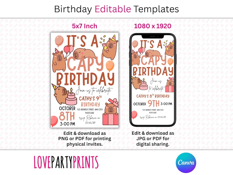 May include: A birthday invitation template featuring cartoon capybaras, balloons, and cake. The design includes the text "It's a Capy Birthday" and event details. Available in 5x7 inch and 1080 x 1920 formats, editable as PNG or PDF.