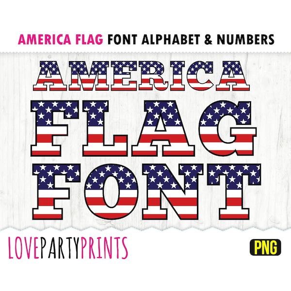 AMERICAN FLAG Alphabet and Numbers PNG, Usa Alphabet Png, Usa Numbers Png, Usa Font Png, Printable Clipart Font, Patriotic Font Png, anb6