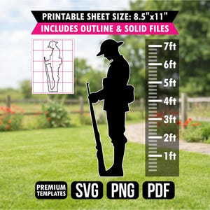 May include: A black silhouette of a soldier in a helmet holding a rifle, accompanied by a height scale from 1ft to 7ft. Text includes PRINTABLE SHEET SIZE: 8.5"x11", INCLUDES OUTLINE & SOLID FILES, PREMIUM TEMPLATES, SVG, PNG, and PDF.