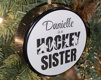 Custom Hockey Sister Puck Ornament