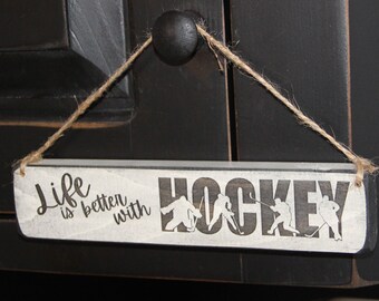 Life is better with HOCKEY - Ornament