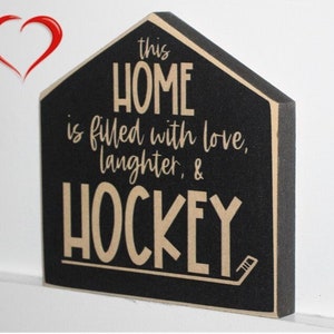 Hockey Mom Gift,Hockey Mom Sign,Gift for Hockey Mom,Hockey Room Decor,Hockey Sign,Hockey Dad,Hockey Home Gift,Hockey Team Mom Gift,House