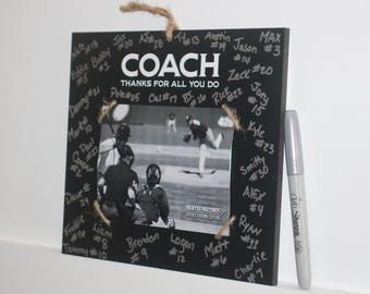 COACH  -  Thanks for all you do -  Photo/Sign