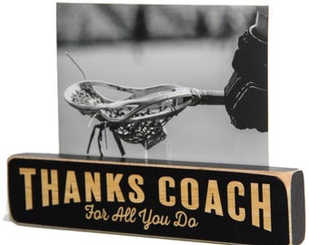 COACH Thanks for all you do  - Photo Sign