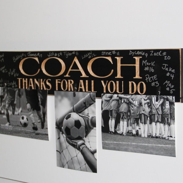 Coach Gift,Photo Display,Frame,Gift for Coach,Sign,Soccer,Baseball,Lacrosse,Track,Softball,Golf,Football,Hockey,Basketball,Wrestling,Coaches