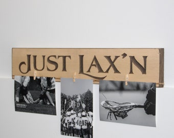 Just Lax'n - Photo/Sign