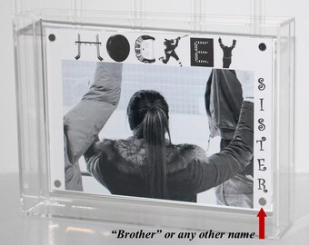 HOCKEY Sister  Frame