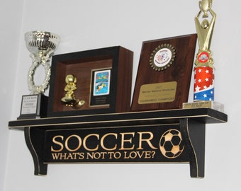 SOCCER What's not to love? - Trophy Shelf