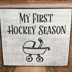 Hockey Nursery Sign, Fun Hockey Baby Gift, Hockey Mom Gift, Cool Hockey Gift for Baby, Cute Hockey Shower Gift Idea, My First Hockey Season