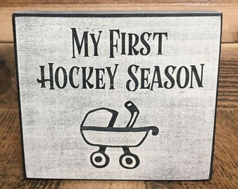My First Hockey Season  - Sign