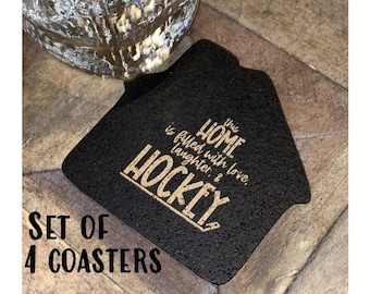 This home is filled with love laughter & HOCKEY  -  Coaster Set