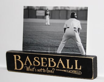 BASEBALL What's not to love?  -  Photo Sign