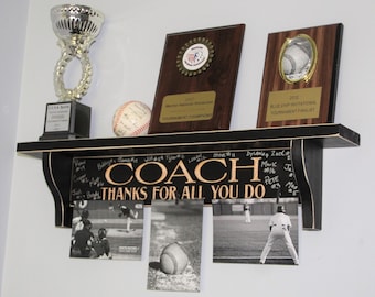 COACH Thanks for all you do  -  Shelf