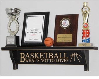 Basketball What's not to love? - Trophy Shelf