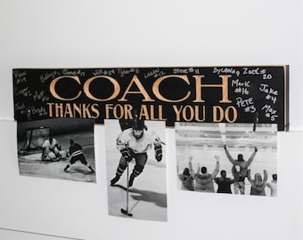 COACH Thanks for all you do  -  Photo Sign