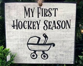 My First Hockey Season  - Sign