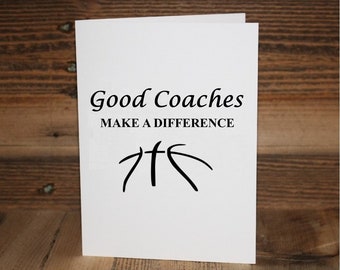 Good Coaches Make a Difference - Greeting Card