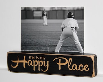 This is my Happy Place - Photo Sign