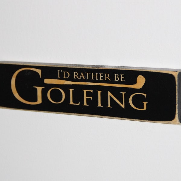 Golf Wood Sign: Dad Gift, Golf Room Decor