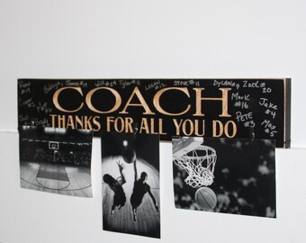 COACH Thanks for all you do  -  Sign