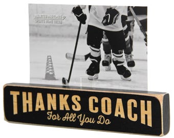COACH Thanks for all you do  - Photo Sign