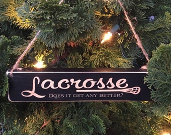 LACROSSE Does it get any better? - Ornament
