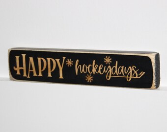 Happy Hockeydays  -  Sign