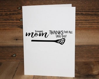 Lacrosse Team Mom Greeting Card