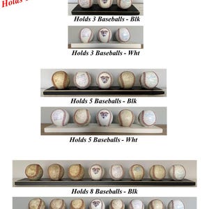 May include: Baseball displays in black and white, holding 3, 5, 8, or 10 baseballs. The text reads "Baseball Displays" and "Holds [number] Baseballs - [color]" on each shelf. The baseballs are white with red stitching.
