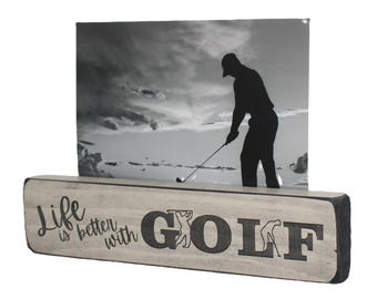 Life is better with GOLF  - Sign