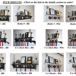 May include: A set of hockey puck shelves in black and white with different options for displaying pucks, sticks, and medals. The shelves are made of wood and have a black or white finish. The shelves are designed to hold up to 8 pucks, 2 sticks, and 5 medals. PUCK SHELVES - Click on the link in the details section to order!
