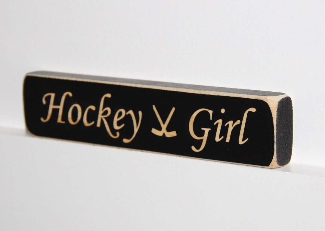 Hockey Girl Sign,hockey Gifts for Girls,girl Hockey,hockey Girl Gift