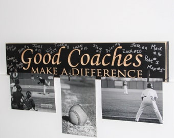 Good Coaches Make a Difference - Sign