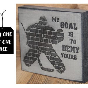 Hockey Goalie Sign, Hockey Goalie Room Decor, Hockey Goalie Mom, Fun Hockey Gift, Hockey Goalie Bedroom, Cool Gift for Hockey Goalie