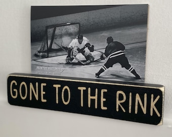 Gone to the Rink  -  Photo/Sign
