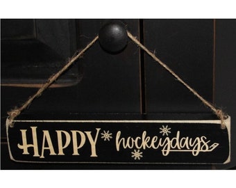 Happy Hockeydays -  Sign