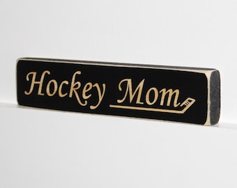 Hockey Mom  -  Sign