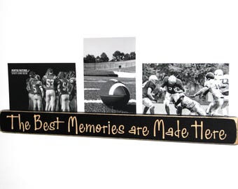 Best Memories are Made Here - Photo/Sign