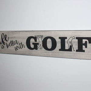 Rustic Golf Decor: &quot;Life is Better with Golf&quot; Sign, Shelf or Box