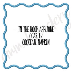 Ripple Squiggle Edge - In The Hoop ITH Cocktail Napkin Coaster | 5&quot; | Machine Embroidery Design | 8 File Format PES JEF
