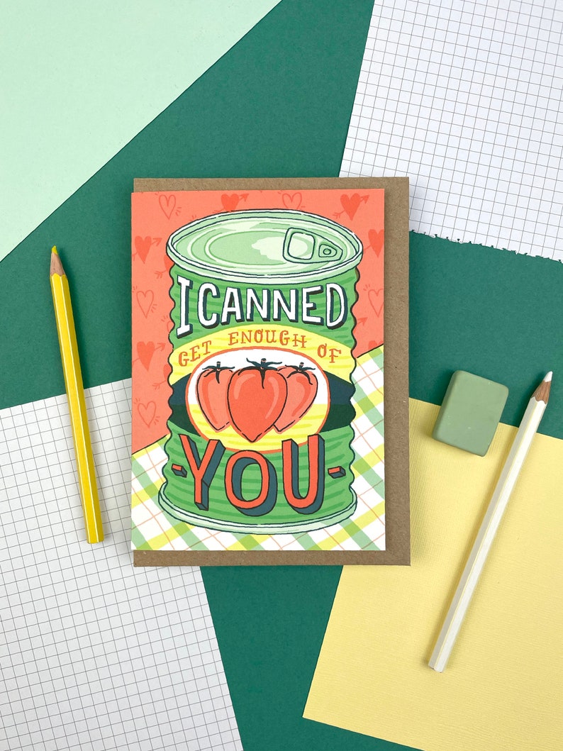 I Canned Get Enough of You A6 Valentine Card image 2