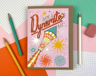 Have a Dynamite Day! A6 Fireworks Birthday Card