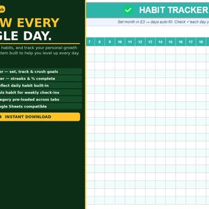 May include: Digital habit tracker with a green and white grid for daily tracking. The left side features text: "GROW EVERY SINGLE DAY" and a list of features. Includes an instant download button.