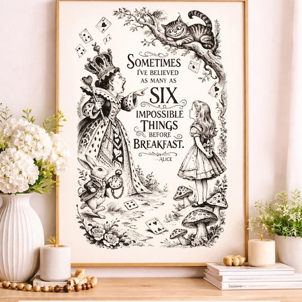 Alice im Wunderland Zitat druckbare Kunst | Sechs unmögliche Dinge vor dem Frühstück Vintage Alice Poster Buch Liebhaber Dekor Digitaler Download