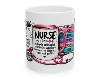 Funny Nurse Healthcare Ceramic Coffee Mug Nurse Gift Cup 11 Oz