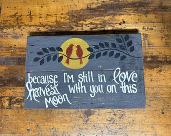 Harvest Moon lyrics art on weathered rustic wood